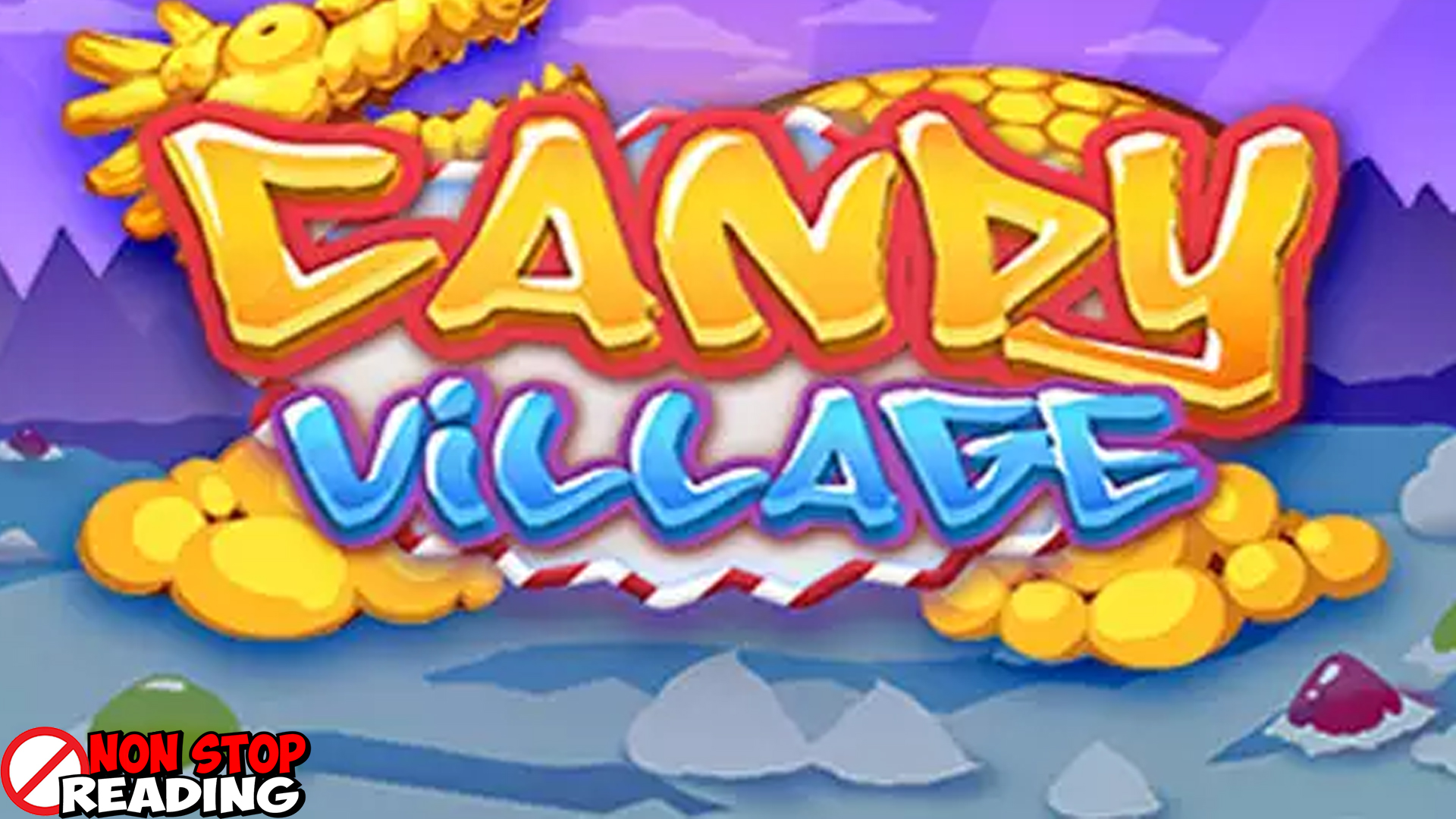 Candy Village 7 Grafis Colorful Cantik Login Cnnslot