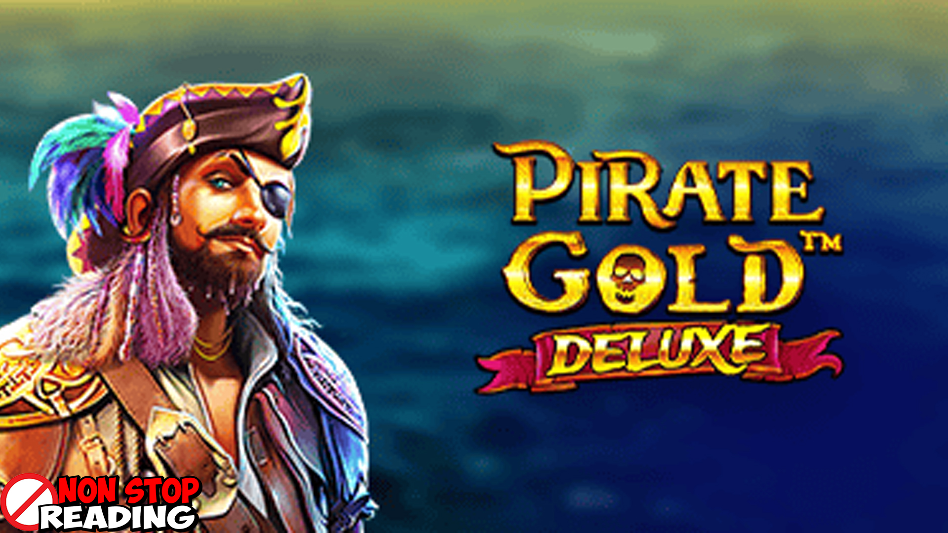 Cnnslot 2025 Bawa Keajaiban Pirate Gold Deluxe!
