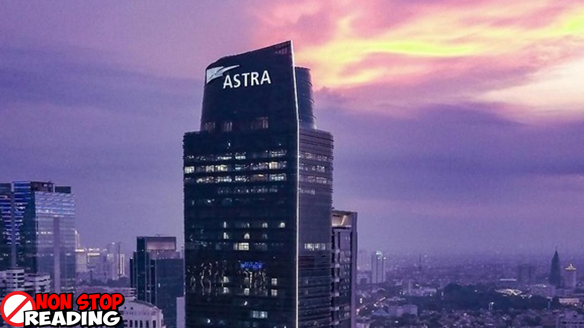 Menara Astra Pusat Bisnis 3 Baru Landmark Jakarta