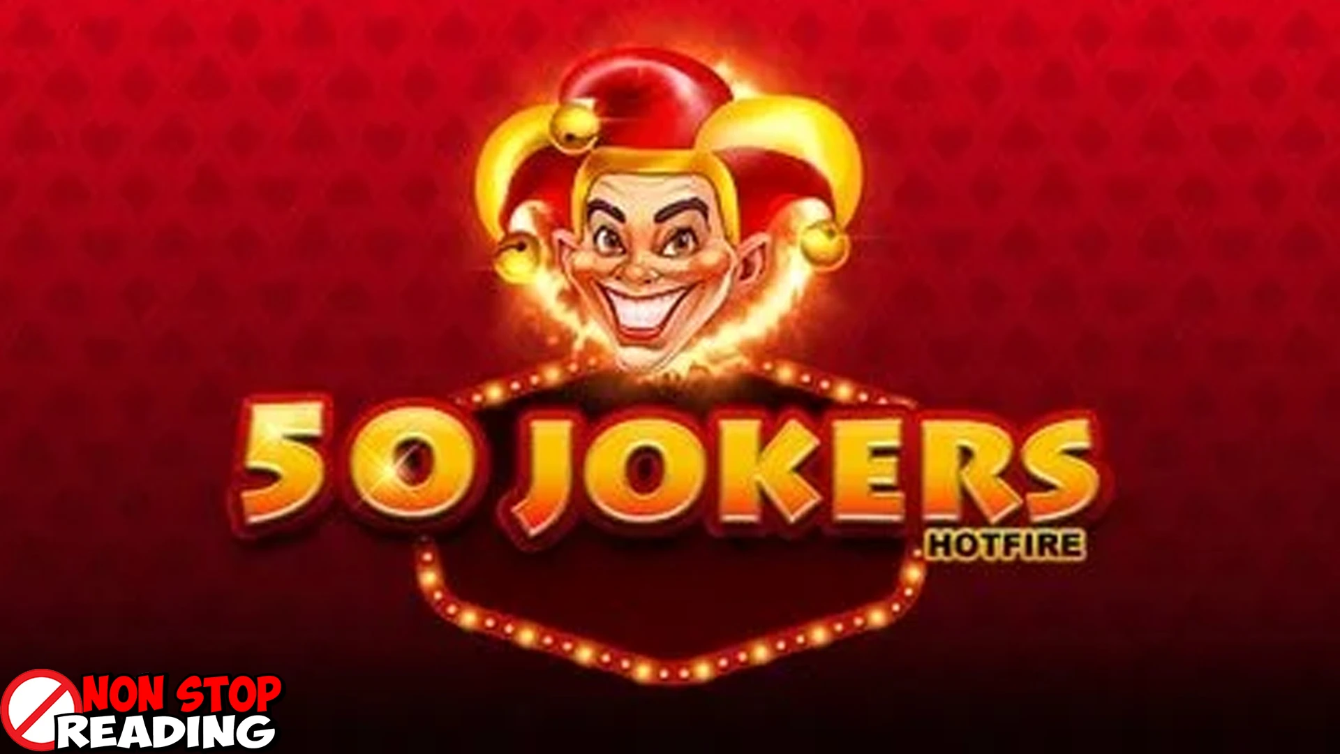 50 Jokers Hotfire Woles Bray Bikin Tepat Mleyot