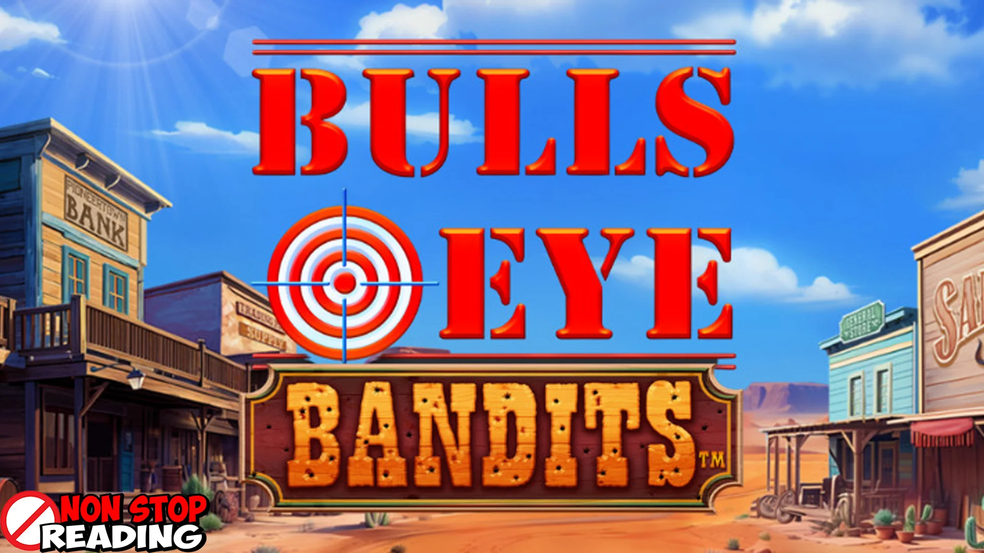 Bulls Eye Bandits 55 Tembak Ganas Tepi Barat!
